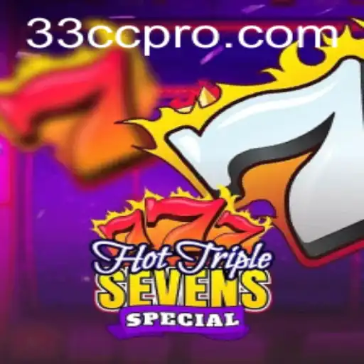 Explore the Thrills of HotTripleSevensSpecial with 33CC